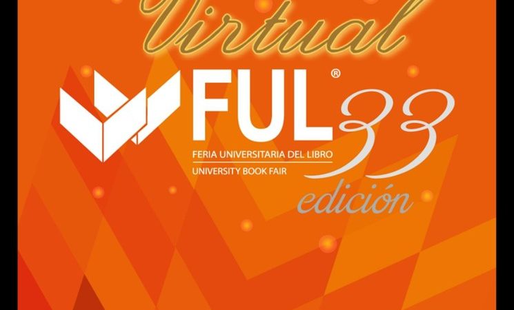 Celebrarán edición 33 de la Feria Universitaria del Libro en línea