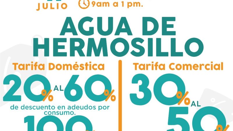 Este viernes hay Jornada de Descuentos en Puerta Real para usuarios de Agua de Hermosillo